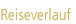Reiseverlauf